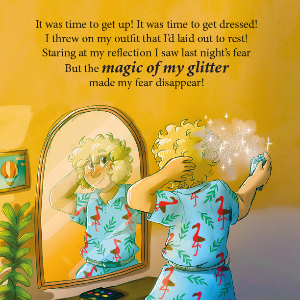 Inside page: in front of a mirror, the boy sprinkles glitter on himself and his fear disappears