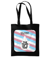 "Tears Of A Terf" Tote Bag