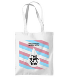 "Tears Of A Terf" Tote Bag